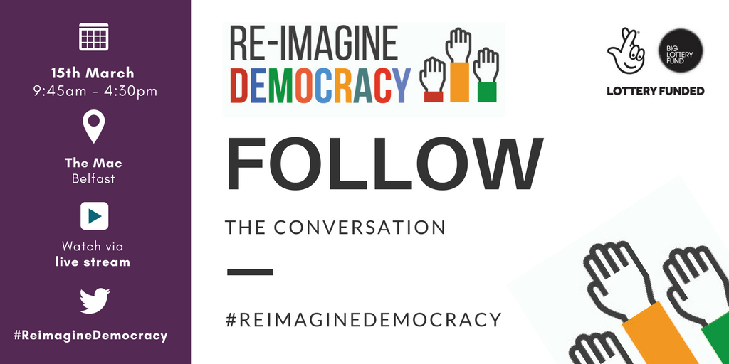 Follow on twitter using #ReimagineDemocracy